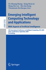 Emerging Intelligent Computing Technology and Applications. With Aspects of Artificial Intelligence - De-Shuang Huang; Kang-Hyun Jo; Hong-Hee Lee; Hee-Jun Kang; Vitoantonio Bevilacqua