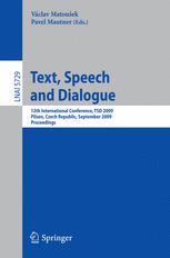 Text, Speech and Dialogue - Vaclav Matousek; Pavel Mautner