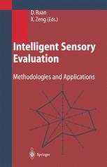 Intelligent Sensory Evaluation - Da Ruan; Xianyi Zeng