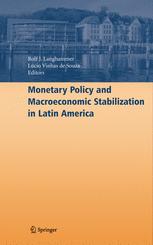 Monetary Policy and Macroeconomic Stabilization in Latin America - Rolf J. Langhammer; LÃºcio Vinhas de Souza