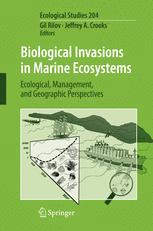Biological Invasions in Marine Ecosystems - Gil Rilov; Jeffrey A. Crooks