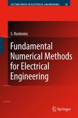 Fundamental Numerical Methods for Electrical Engineering - Stanislaw Rosloniec