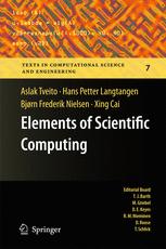 Elements of Scientific Computing - Aslak Tveito; Hans Petter Langtangen; BjÃ¸rn Frederik Nielsen; Xing Cai