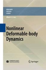 Nonlinear Deformable-body Dynamics - Albert C. J. Luo