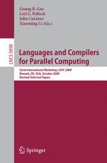 Languages and Compilers for Parallel Computing - Guang R. Gao; Lori Pollock; John Cavazos; Xiaoming Li