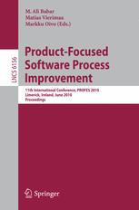 Product-Focused Software Process Improvement - Muhammad Ali Babar; Matias Vierimaa; Markku Oivo