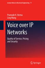 Voice over IP Networks - Pramode K. Verma; Ling Wang