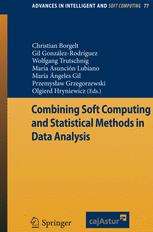 Combining Soft Computing and Statistical Methods in Data Analysis - Christian Borgelt; Gil González RodrÃguez; Wolfgang Trutschnig; MarÃa Asunción Lubiano; MarÃa Angeles Gil; Przemyslaw Grzegorzewski; Olgierd Hryniewicz