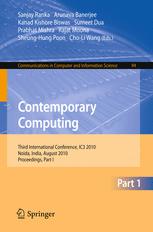 Contemporary Computing - Sanjay Ranka; Arunava Banerjee; Kanad Kishore Biswas; Sumeet Dua; Prabhat Mishra; Rajat Moona; Sheung-Hung Poon; Cho-Li Wang