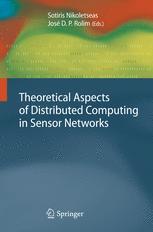 Theoretical Aspects of Distributed Computing in Sensor Networks - Sotiris Nikoletseas; José D.P. Rolim