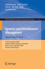 Systems and Virtualization Management: Standards and the Cloud