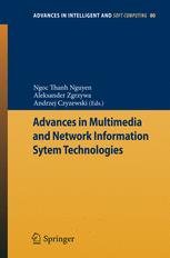 Advances in Multimedia and Network Information System Technologies - Ngoc-Thanh Nguyen; Aleksander Zgrzywa; Andrzej Czyzewski