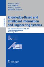 Knowledge-Based and Intelligent Information and Engineering Systems - Rossitza Setchi; Ivan Jordanov