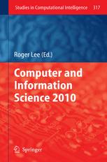 Computer and Information Science 2010 - Roger Lee