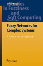 Fuzzy Networks for Complex Systems - Alexander Gegov