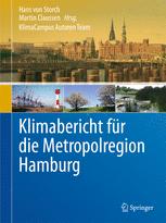 Klimabericht für die Metropolregion Hamburg - Hans von Storch; Martin Claussen