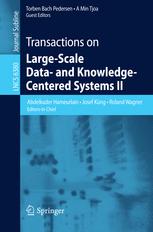 Transactions on Large-Scale Data- and Knowledge-Centered Systems II - Abdelkader Hameurlain; Josef Küng; Roland Wagner; Torben Bach Pedersen; A Min Tjoa