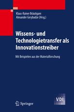 Wissens- und Technologietransfer als Innovationstreiber - Klaus-Rainer Bräutigam; Alexander Gerybadze