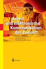 Arbeit und elektronische Kommunikation der Zukunft - Bernhard Schmalzl
