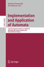 Implementation and Application of Automata - Michael Domaratzki; Kai Salomaa
