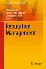 Reputation Management - Sabrina Helm; Kerstin Liehr-Gobbers; Christopher Storck