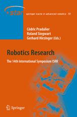 Robotics Research - Cédric Pradalier; Roland Siegwart; Gerhard Hirzinger