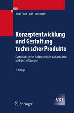 Konzeptentwicklung und Gestaltung technischer Produkte - Josef Ponn; Udo Lindemann