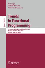 Trends in Functional Programming - Rex Page; Zoltan Horvath; Viktoria ZsÃ³k