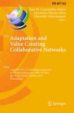 Adaptation and Value Creating Collaborative Networks - Luis M. Camarinha-Matos; Alexandra Pereira-Klen; Hamideh Afsarmanesh