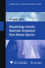 Morphology Genetic Materials Templated from Nature Species - Di Zhang