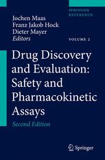 Drug Discovery and Evaluation: Safety and Pharmacokinetic Assays - H. Gerhard Vogel; Jochen Maas; Franz J. Hock; Dieter Mayer