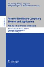 Advanced Intelligent Computing Theories and Applications - De-Shuang Huang; Yong Gan; Phalguni Gupta; M. Michael Gromiha
