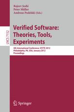 Verified Software: Theories, Tools, Experiments - Rajeev Joshi; Peter MÃ¼ller; Andreas Podelski