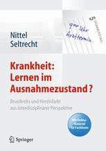 Krankheit: Lernen im Ausnahmezustand? - Dieter Nittel; Astrid Seltrecht