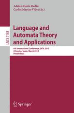 Language and Automata Theory and Applications - Adrian-Horia Dediu; Carlos MartÃ­n-Vide