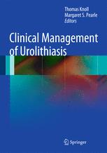 Clinical Management of Urolithiasis - Thomas Knoll; Margaret S. Pearle
