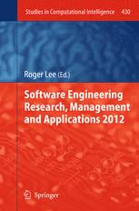 Software Engineering Research, Management And Applications 2012