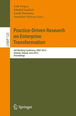 Practice-Driven Research on Enterprise Transformation - Erik Proper; Khaled Gaaloul; Frank Harmsen; Stanis?aw Wrycza