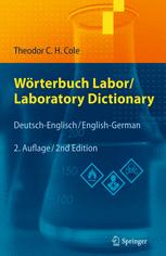 Wörterbuch Labor / Laboratory Dictionary - Theodor C.H. Cole; Klaus Roth