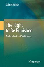 The Right to Be Punished - Gabriel Hallevy