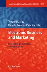 Electronic Business and Marketing - Tokuro Matsuo; Ricardo Colomo-Palacios