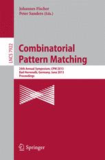 Combinatorial Pattern Matching - Johannes Fischer; Peter Sanders