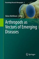 Arthropods as Vectors of Emerging Diseases - Heinz Mehlhorn