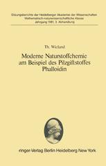 Moderne Naturstoffchemie am Beispiel des Pilzgiftstoffes Phalloidin - Theodor Wieland