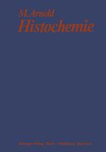 Histochemie - Michael Arnold