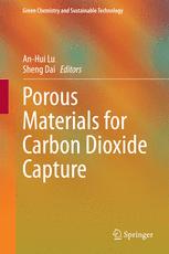 Porous Materials for Carbon Dioxide Capture - An-Hui Lu; Sheng Dai