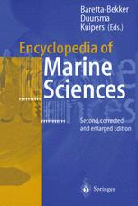 Encyclopedia of Marine Sciences - Hanneke J.G. Baretta-Bekker; Egbert K. Duursma; Bouwe R. Kuipers