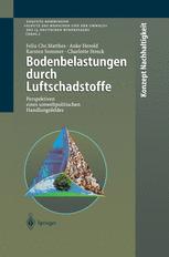 Bodenbelastungen durch Luftschadstoffe - Felix C. Matthes; Anke Herold; Karsten Sommer; Charlotte Streck