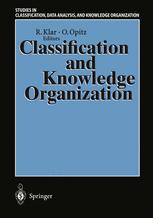 Classification and Knowledge Organization - RÃ¼diger Klar; Otto Opitz