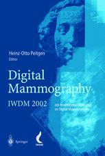 Digital Mammography - Heinz-Otto Peitgen